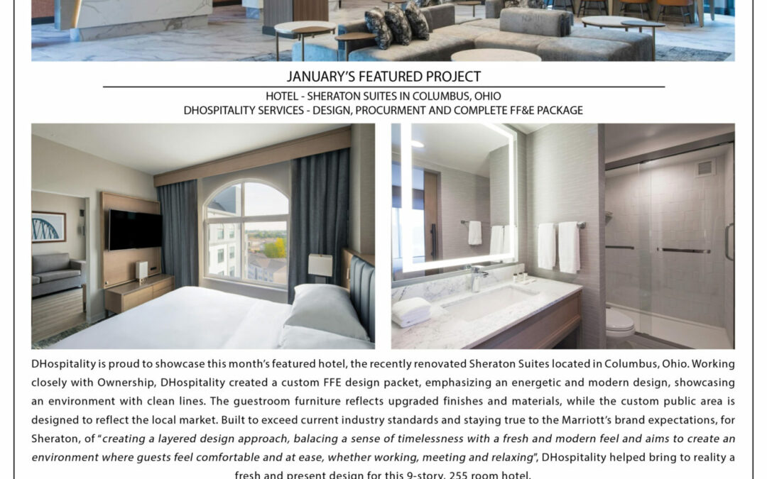 January Featured Project – Sheraton Suites, Columbus, OH